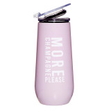 Stainless Steel Champagne Tumbler (More Champagne Please)