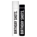 Stainless Steel Slim Tumbler (Birthday Shots)